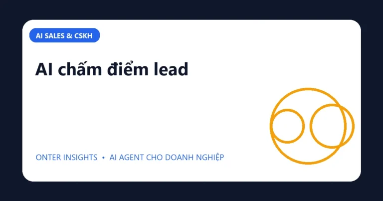 Minh họa ai chấm điểm lead cho doanh nghiệp