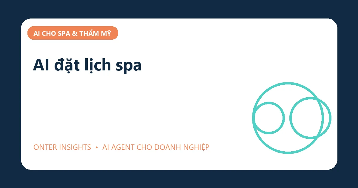 Minh họa ai đặt lịch spa cho doanh nghiệp