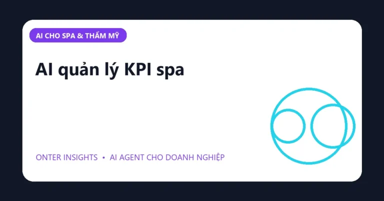 Minh họa ai quản lý kpi spa cho doanh nghiệp