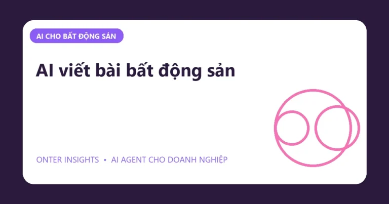 Minh họa ai viết bài bất động sản cho doanh nghiệp