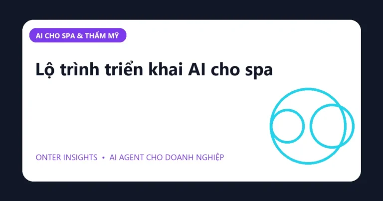 Minh họa lộ trình triển khai ai cho spa cho doanh nghiệp